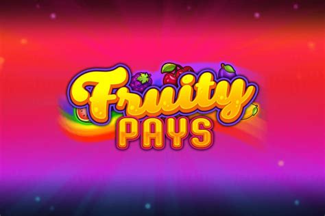 Fruity Pays 3
